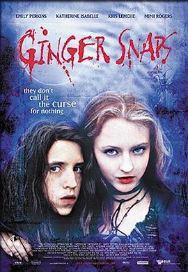 橘子视频《变种女狼 Ginger Snaps》免费在线观看