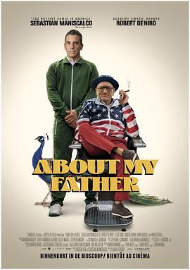 欲漫涩《关于我的父亲 About My Father》免费在线观看